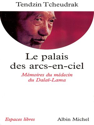 cover image of Le Palais des arcs-en-ciel